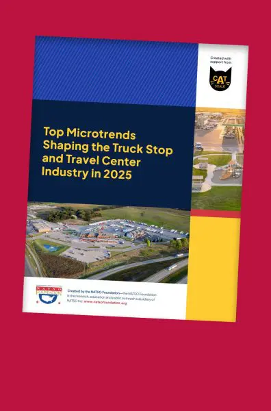 NATSO Foundation Releases Top Microtrends Shaping the Truck Stop and Travel Center Industry in 2025 Report